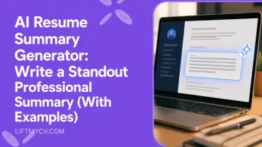 AI Resume Summary Generator: How to Write One (With Examples)